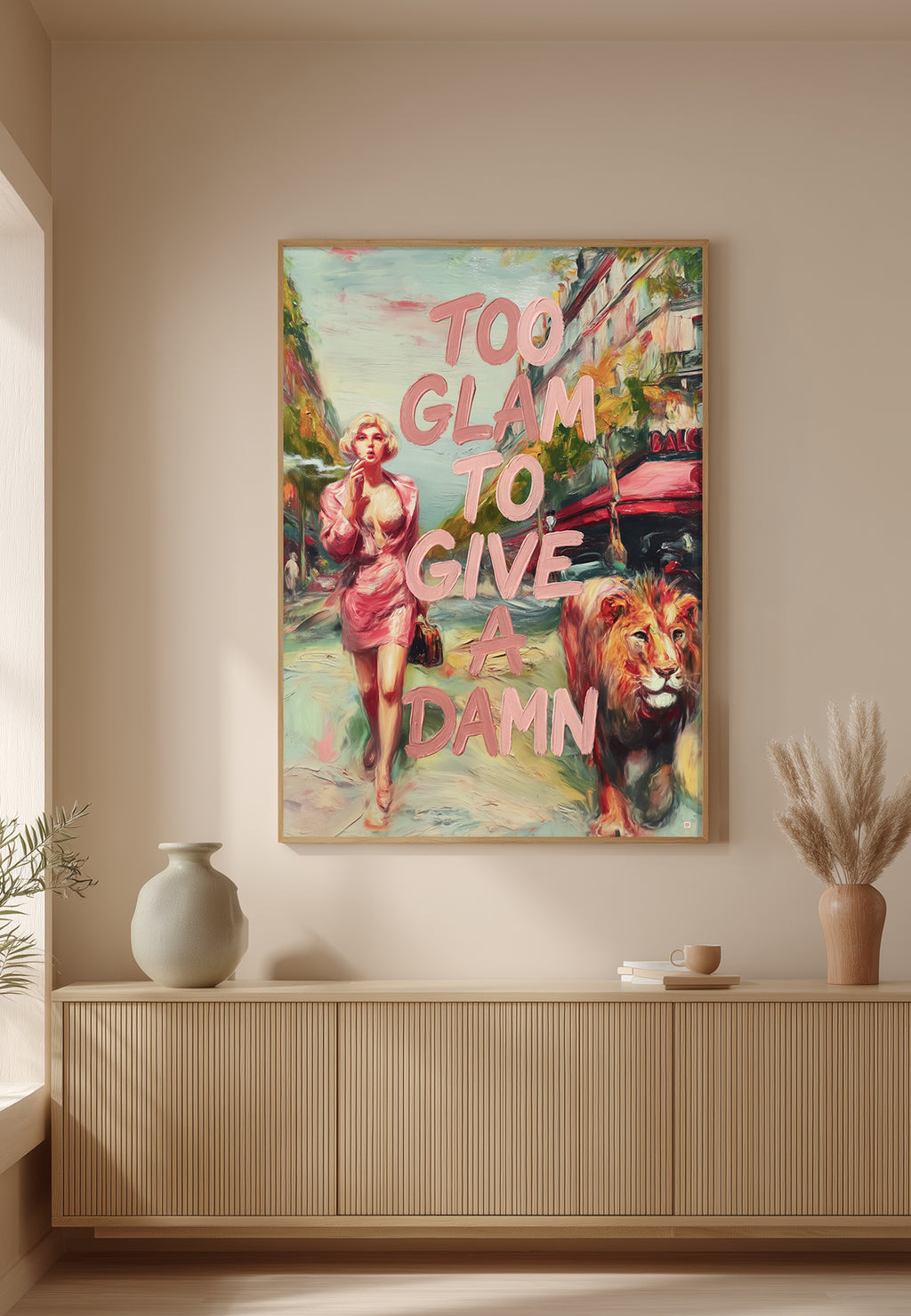 Kunstplakat | Too Glam To Give A Damn