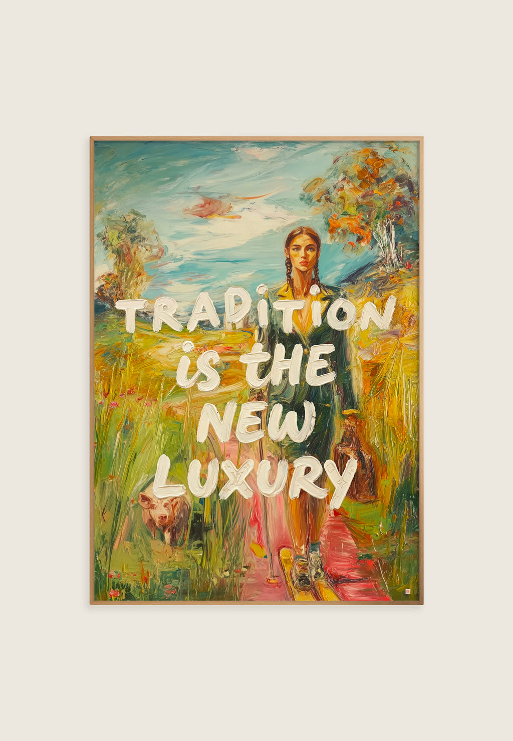 Kunstplakat med teksten Tradition Is The New Luxury, kvinne i nordisk landskap og fargerikt malerisk uttrykk.